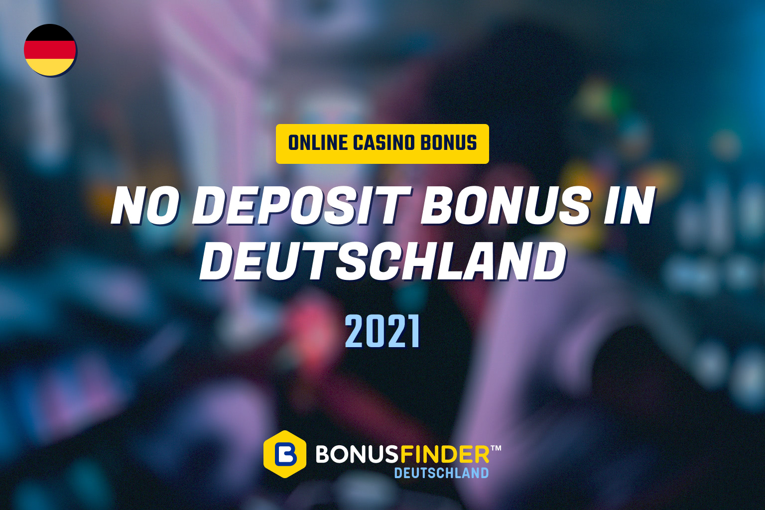 no-deposit-bonus-deutschland-2021